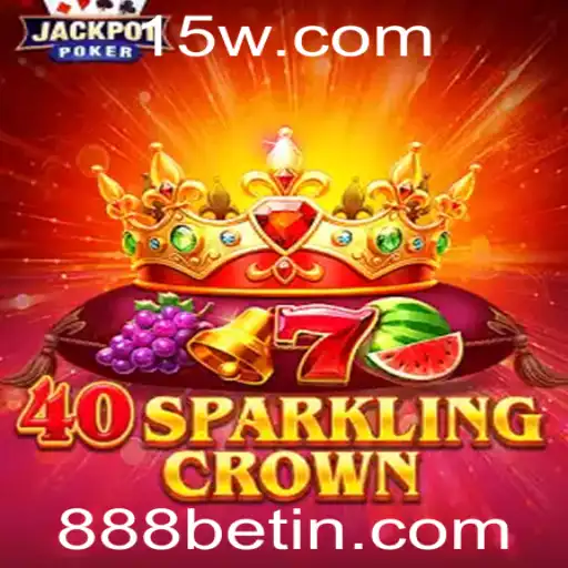 Descubra o Empolgante Mundo de 40SparklingCrown no 888bet